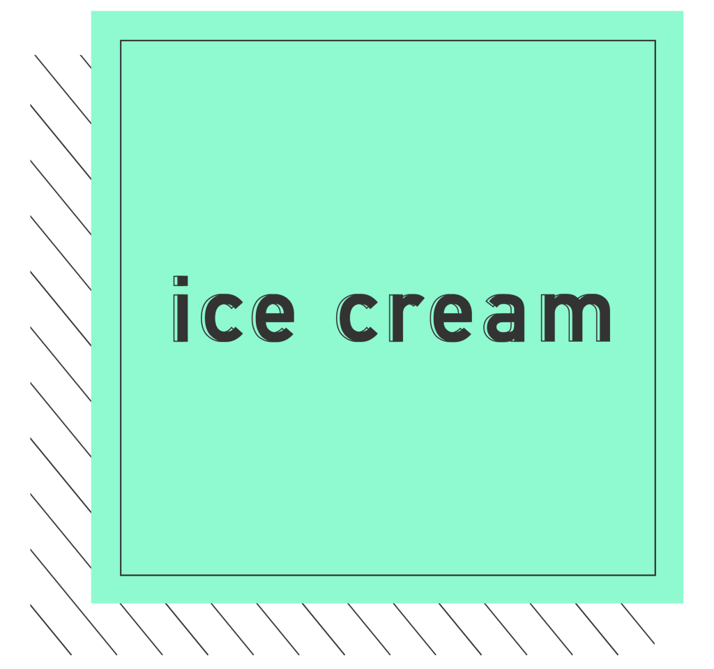Ice Cream