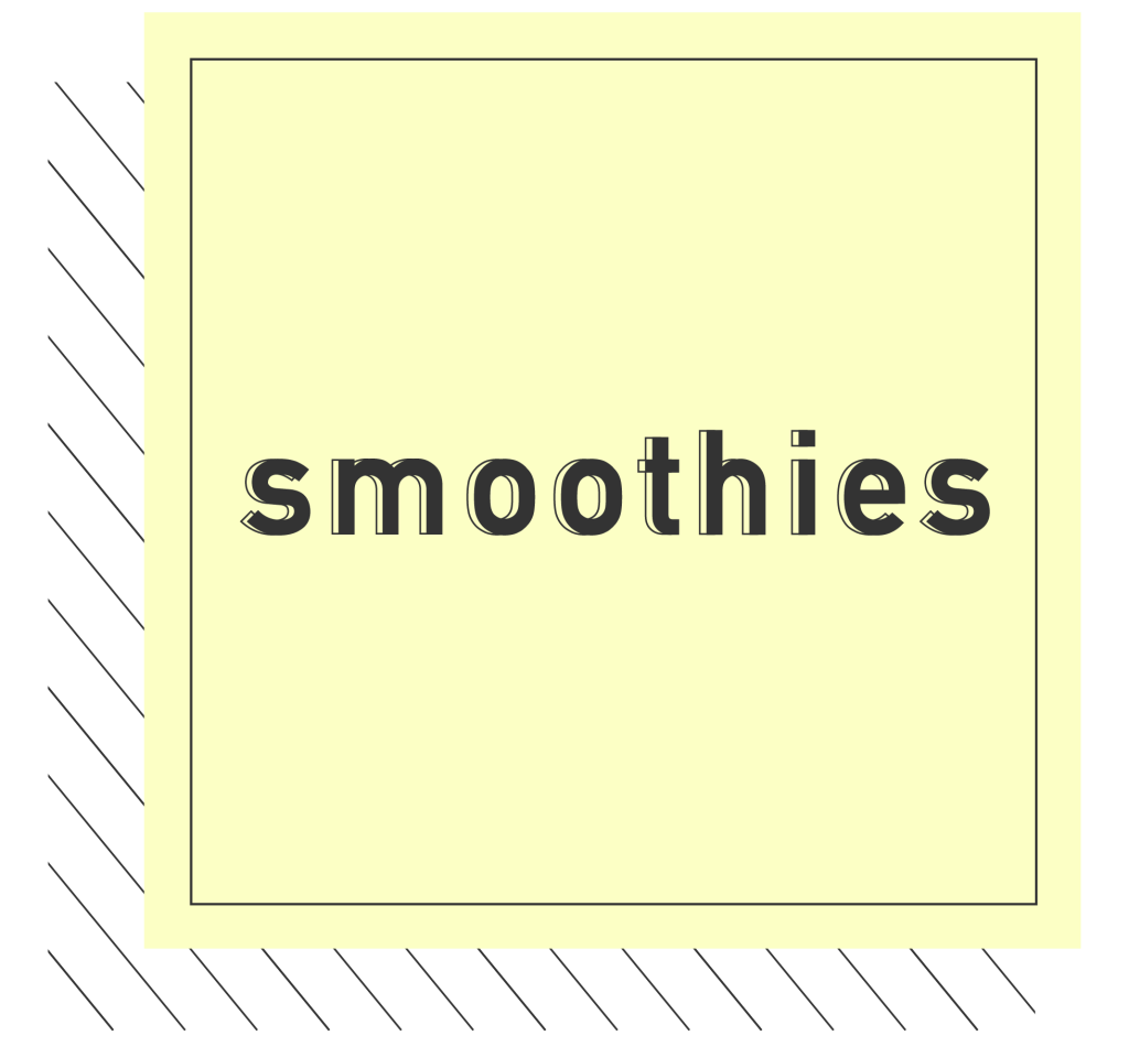 Smoothies